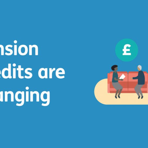 Pension Credits are changing